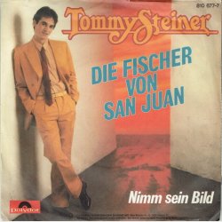 Tommy Steiner - Die Fischer Von San Juan (1983)