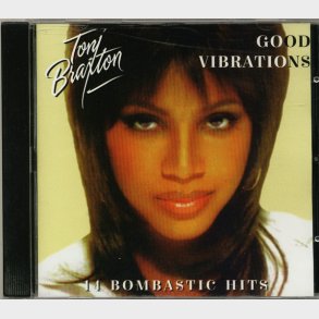 Toni Braxton - Good Vibrations (14 Bombastic Hits) (1997) (Unofficial)