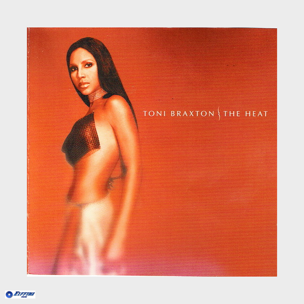 Toni Braxton - The Heat (2000)