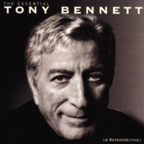 Tony Bennett - The Essential Tony Bennett (A Retrospective) (1998)