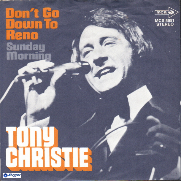 Tony Christie - Don't Go Down To Reno (1972)