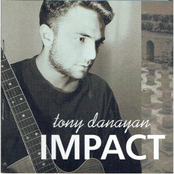 Tony Danaya - Impact (2000)