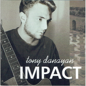 Tony Danaya - Impact (2000)