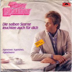 Tony Holiday - Die Selben Sterne Leuchten Auch F&ucirc;r Dich (1982)
