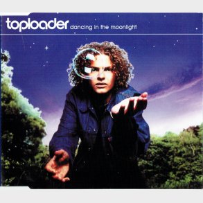 Toploader - Dancing In The Moonlight (2000)