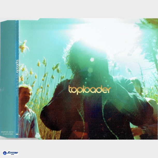 Toploader - Time Of My Life (2002) (Promo)