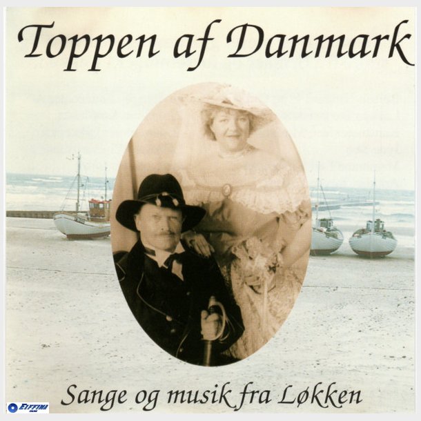 Toppen Af Danmark - Sange Og Musik Fra Lkken (1995)