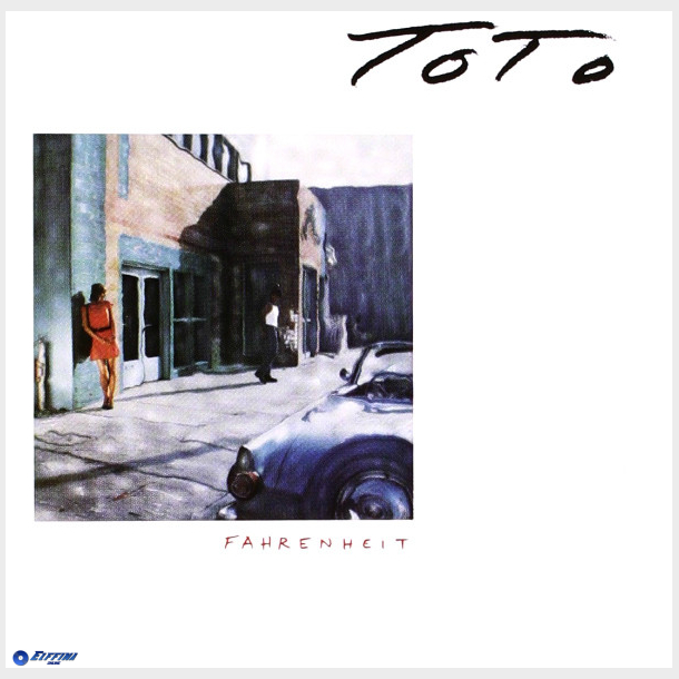 Toto - Fahrenheit (1986)