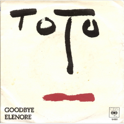 Toto - Goodbye Elenora (1981)