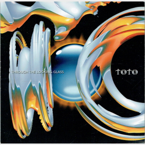 Toto - Through The Looking Glass (2002)