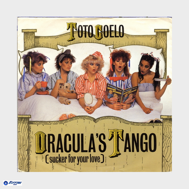 Toto Coelo - Draculas Tango (Sucker For Your Love) (1982)