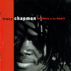 Tracy Chapman - Matters Of The Heart (1992)