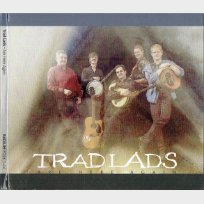 Trad Lads - Are Here Again (2004) (Digi)