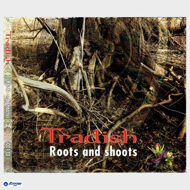 Tradish - Roots &amp; Shoots (2013) (Digi)