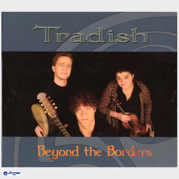 Tradish - Beyond The Borders (2010) (Digi) - NY