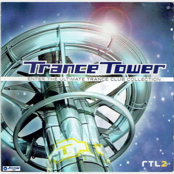 Trance Tower Enter The Ultimate Trance Club Collection (1998)