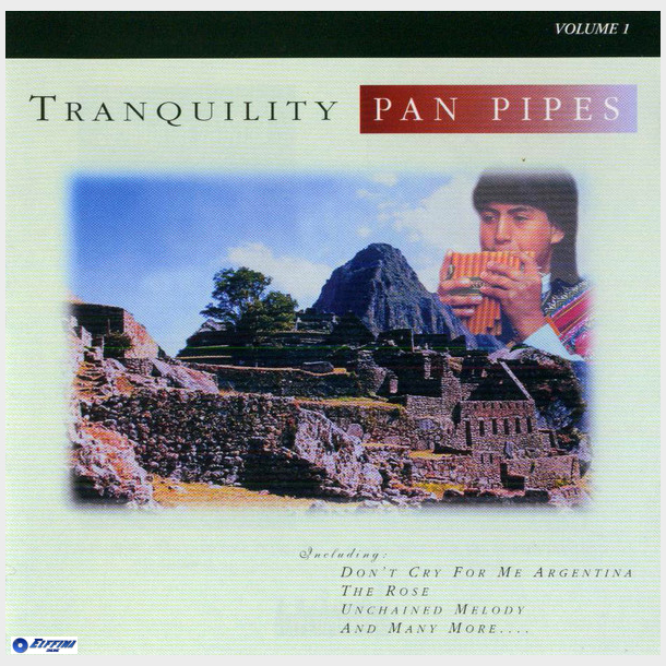 Tranquility Pan Pipes Vol 1 (Cosmopolitan) (1999)