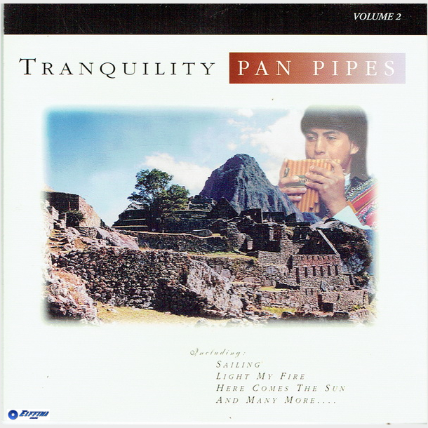 Tranquility Pan Pipes Vol. 2 (1999)