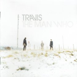 Travis - The Man Who (1999)