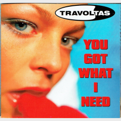 Travoltas - You Got What I Need (2000)