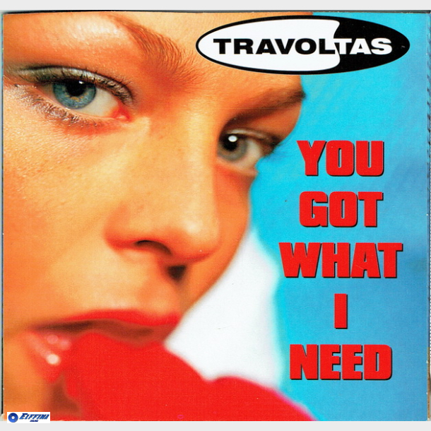 Travoltas - You Got What I Need (2000)