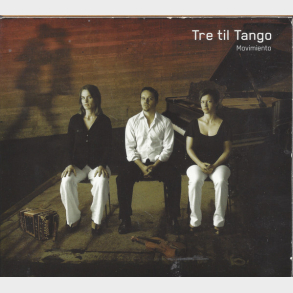 Tre Til Tango - Movimiento (2009) (Digi)