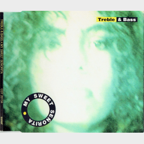 Treble & Bass - My Sweet Senorita (1992)