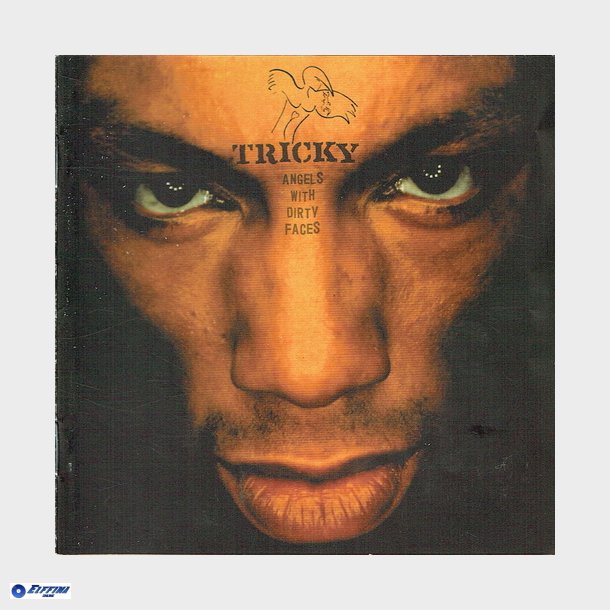 Tricky - Angels With Dirty Faces (1998)