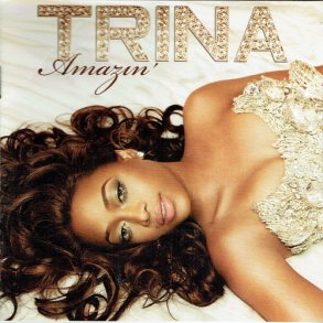 Trina - Amazin' (2010)