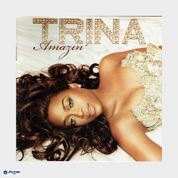 Trina - Amazin' (2010)