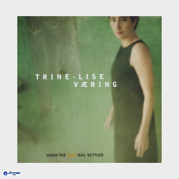 Trine-Lise Vring - When The Dust Has Settled (2000)