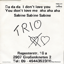 Trio - Da Da Da I Don't Love You, You Don't Love Me, Aha Aha Aha (1982)