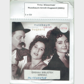 Trio Klezmer - Nussbaum, Smidl, Ougaard (2001) (Bib CD)