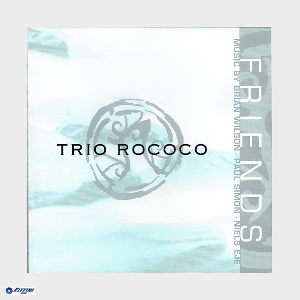 Trio Rocco - Friends (1996)