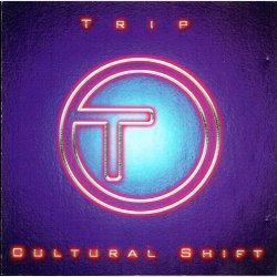 Trip - Cultural Shift )1997)