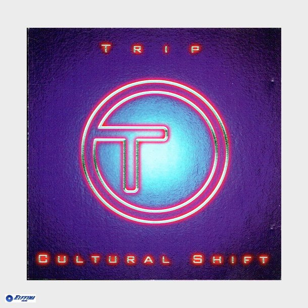 Trip - Cultural Shift )1997)