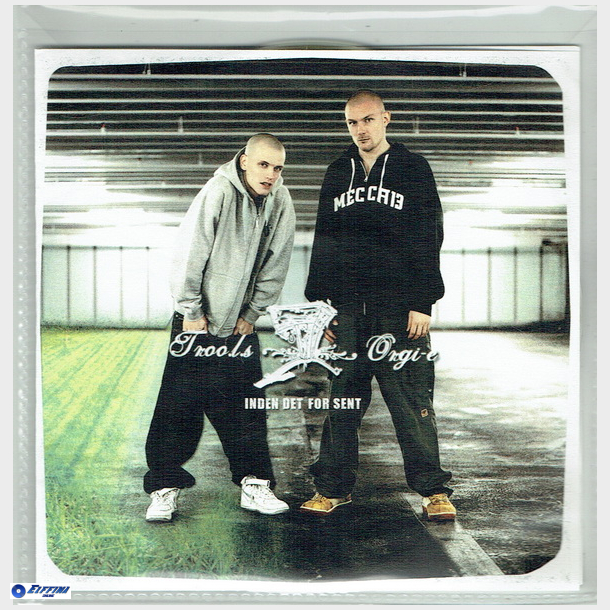 Troels &amp; Orgi-e - Inden Det Er For Sent (2006) (Promo)