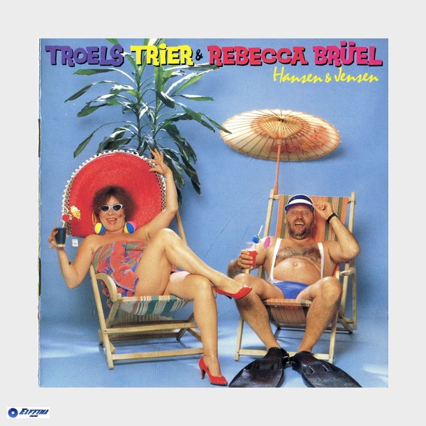 Troels Trier &amp; Rebecca Bruel - Hansen &amp; Jensen (1987)