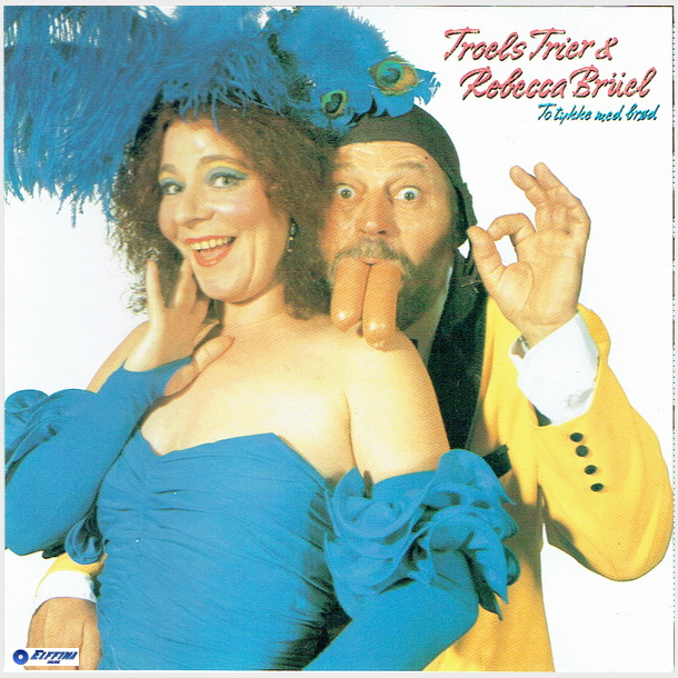 Troels Trier &amp; Rebecca Bruel - To Tykke Med Br�d