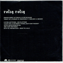 Troo.l.s &amp; Orgi-e - Rolig Rolig (2006) (Promo)