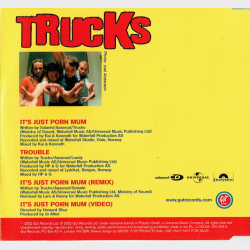 Trucks - It's Just Porn Mum (2002) (Promo)