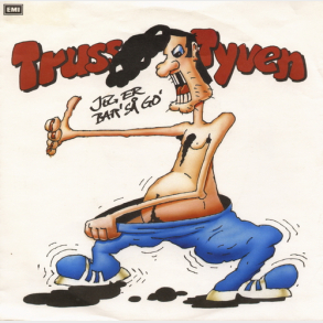 Trussetyven - Jeg Er Bar' S Go' (1990)