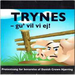 Trynes Gu' Vil Vi Ej! I Kan Ikke Sl Os Ihjel (Danish Crown Hjrring) (Jewel)