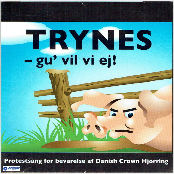 Trynes Gu' Vil Vi Ej! I Kan Ikke Sl Os Ihjel (Danish Crown Hjrring) (Jewel)
