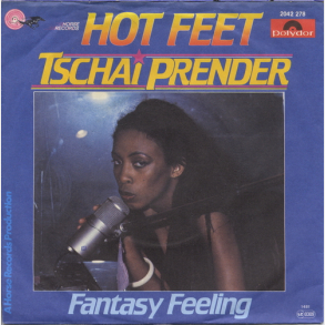 Tschai Prender - Hot Feet (1981)