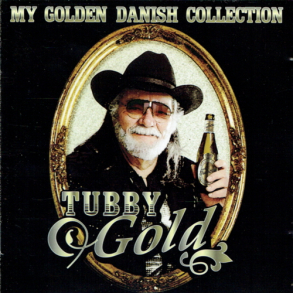 Tubby Gold - My Golden Danish Collection (2000)