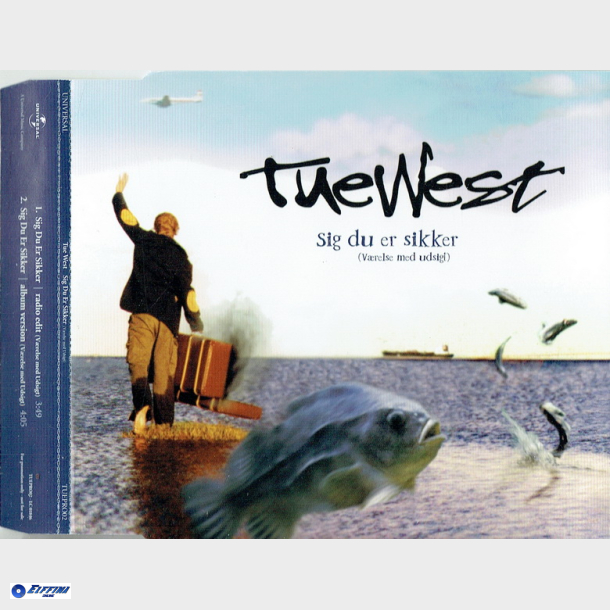 Tue West - Sig Du Er Sikker (2004) (Promo)