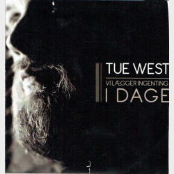 Tue West - Vi Lgger Ingeting I Dage (Promo)