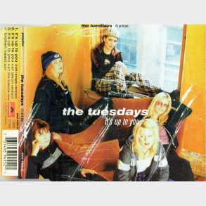 Tuesdays, The - It's Up To You (1998)