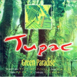 Tupac - Green Paradise (2000)